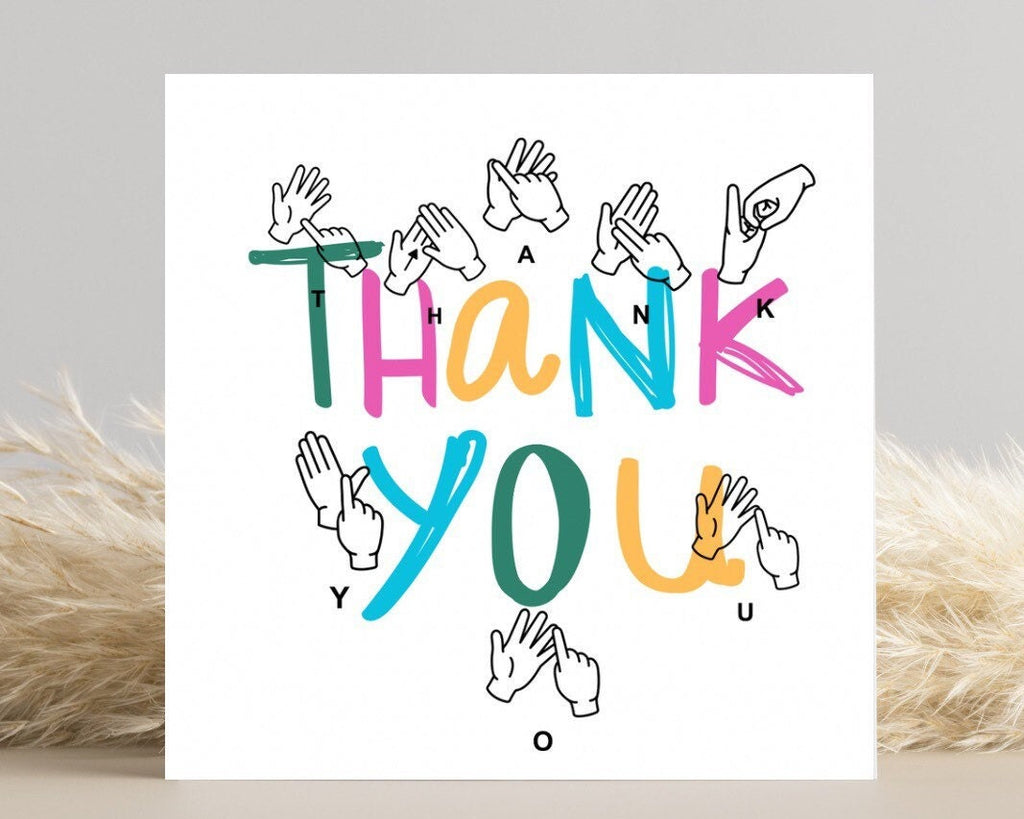 BSL Thank You Card: British Sign Language, teacher thank you, thank you friend, deaf aware