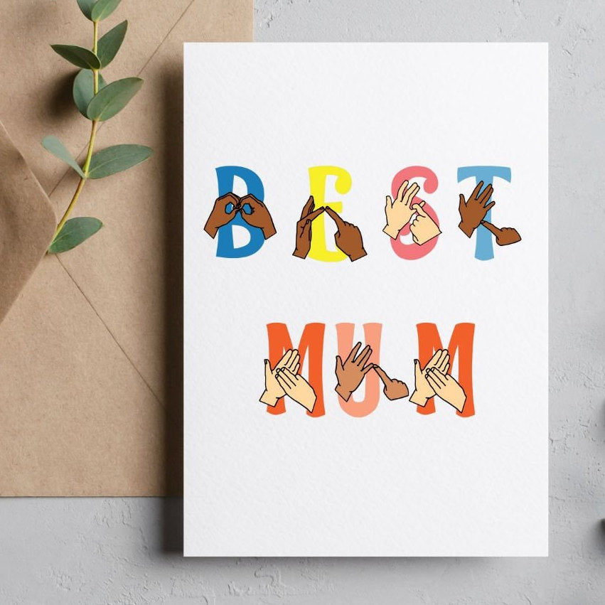 BSL Card, British sign Language, bsl  best mum,   sign language card,  inclusive, bsl best dad,  fingerspelling, bsl birthday card