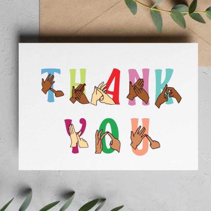 BSL Thank You Card | British Sign Language Greeting Card | Deaf Awareness Gift | Sign Language Thank You | Teacher Appreciation Card
